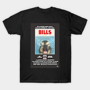Bills - Spoof Movie Poster T-Shirt